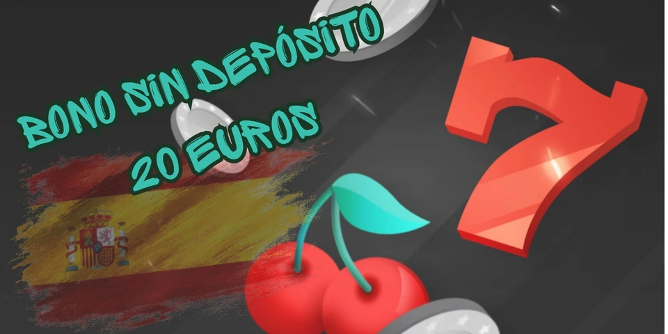 Bono sin depósito 20 euros